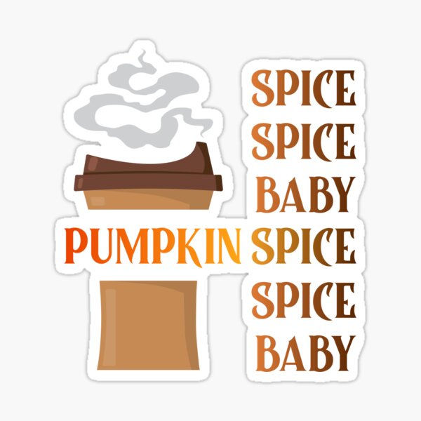 baby spice stickers redbubble