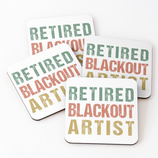 Item preview, Retired Blackout Artist Funny Sobriety Anniversary SoberLife designed and sold by Dream-bubble.