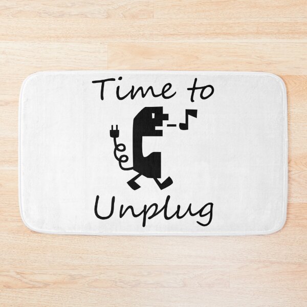 Item preview, Time to Unplug designed and sold by Kdubsbub.