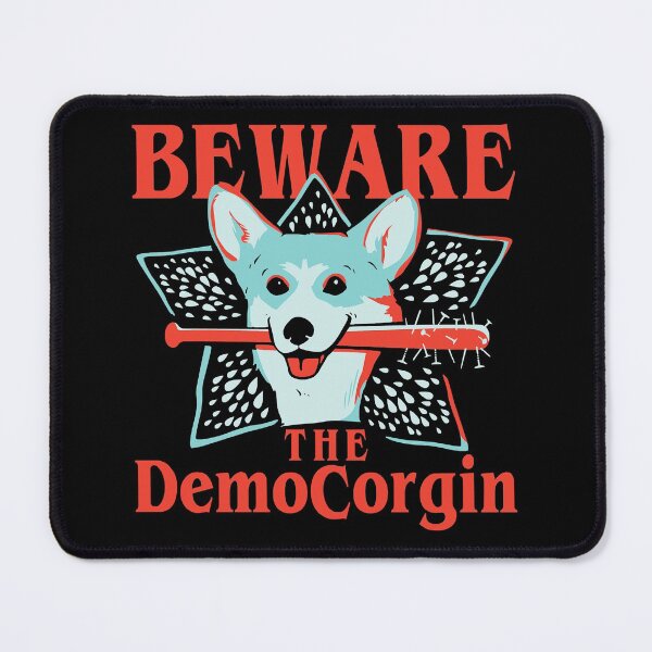 Item preview, The DemoCorgin designed and sold by Casey Kennedy.