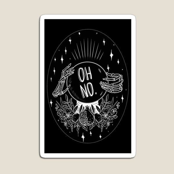 Oh No! Magnet