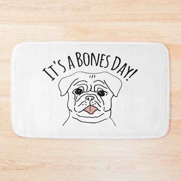 Item preview, It's a Bones Day designed and sold by roxy7388.
