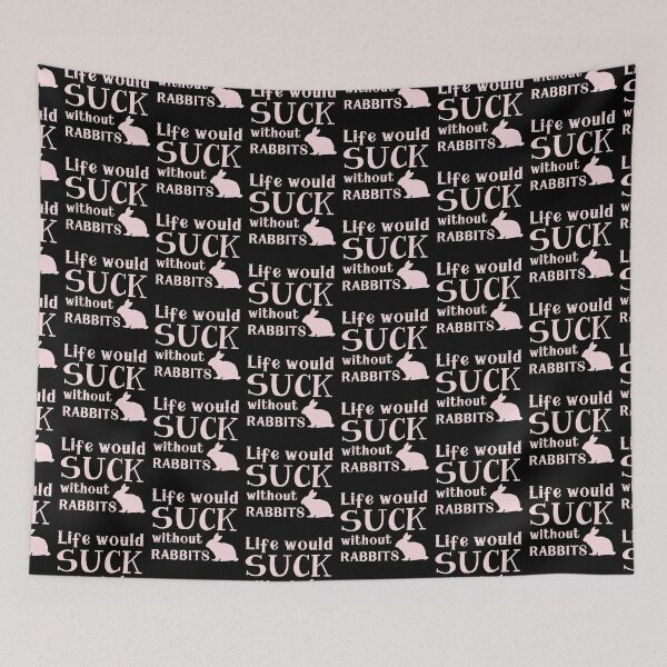 Item preview, Life would SUCK without rabbits! designed and sold by jazzydevil.