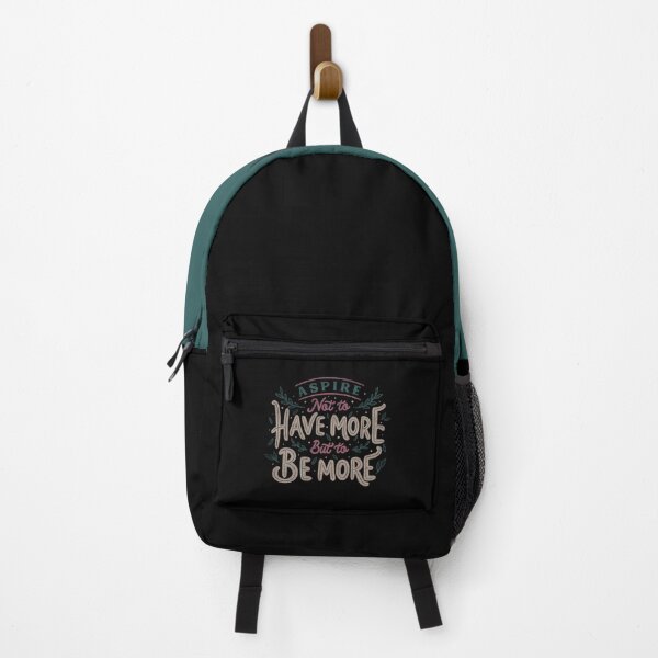 Item preview, Aspire Not to Have More But to be More by Tobe Fonseca designed and sold by Tobe Fonseca®.