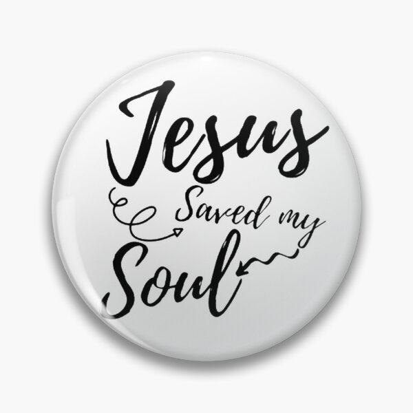 Item preview, Jesus saved my Soul designed and sold by ConArte.