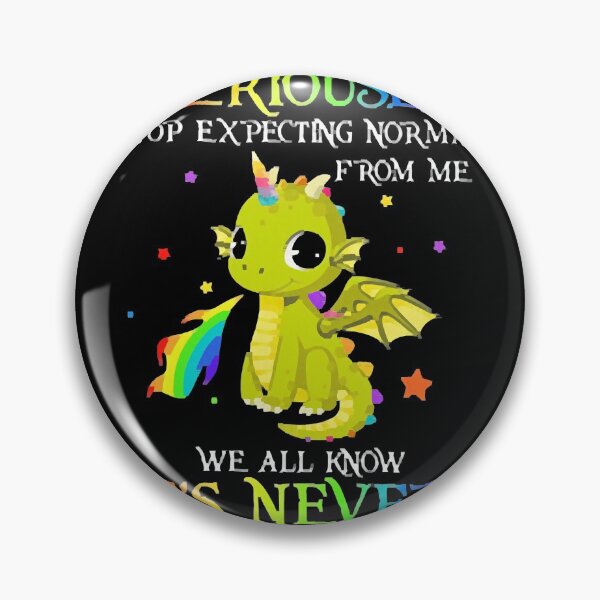 Item preview, Stop Expecting Normal From Me designed and sold by Kathy Phillips.