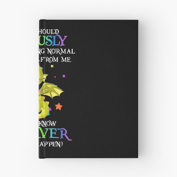 Item preview, Stop Expecting Normal From Me designed and sold by Kathy Phillips.