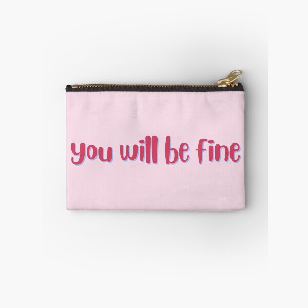 Item preview, You Will Be Fine designed and sold by Wachi-A.