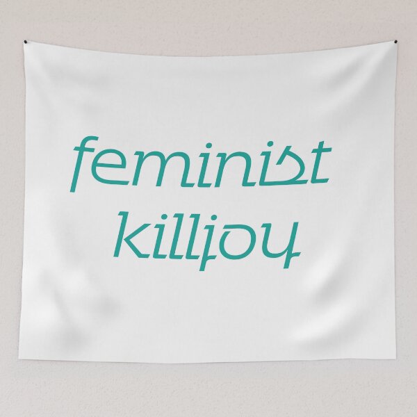Item preview, Feminist Killjoy Teal designed and sold by ErinLP.