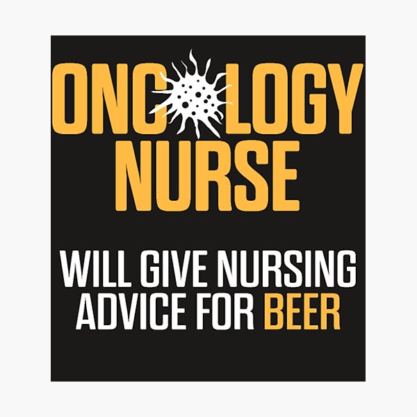 Item preview, Oncology nurse will give nursing beer designed and sold by Themngocbao.