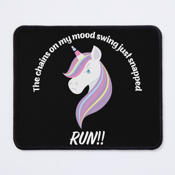 Item preview, Funny Moody Unicorn The Chains On My Mood Swing Just Snapped designed and sold by geminivibe.