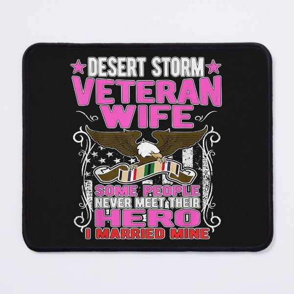 Item preview, Some Never Meet Their Hero - Desert Storm Veteran Wife Gifts designed and sold by Mitzi12312.