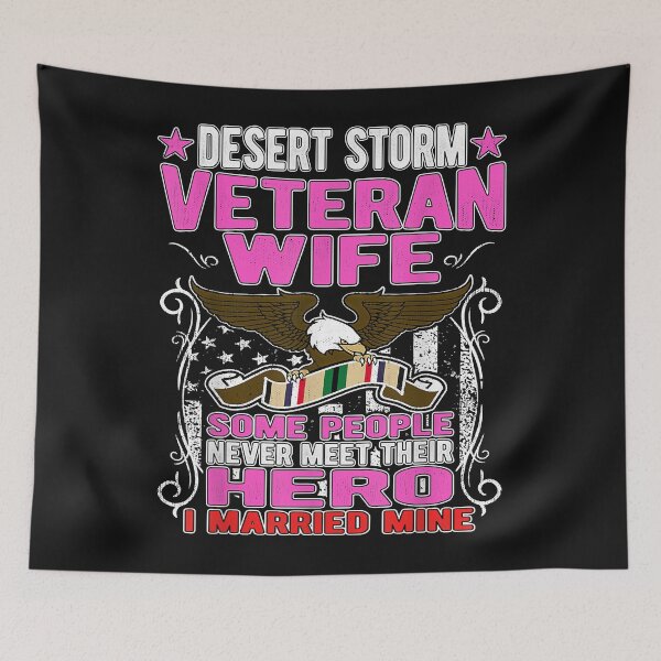Item preview, Some Never Meet Their Hero - Desert Storm Veteran Wife Gifts designed and sold by Mitzi12312.