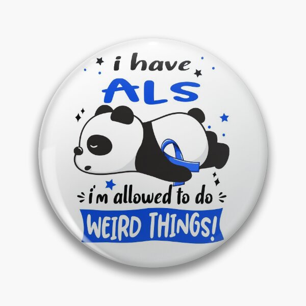 Item preview, ALS Warrior I Have ALS I Am Allowed To Do Weird Things! designed and sold by GennieShop.