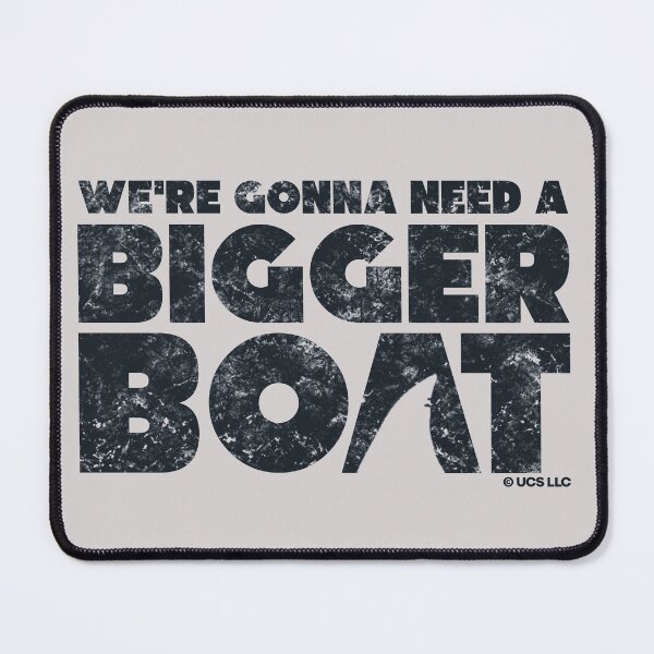 Item preview, Jaws movie bigger boat quote. Birthday party gifts. Officially licensed merch. designed and sold by chrlalexandru.