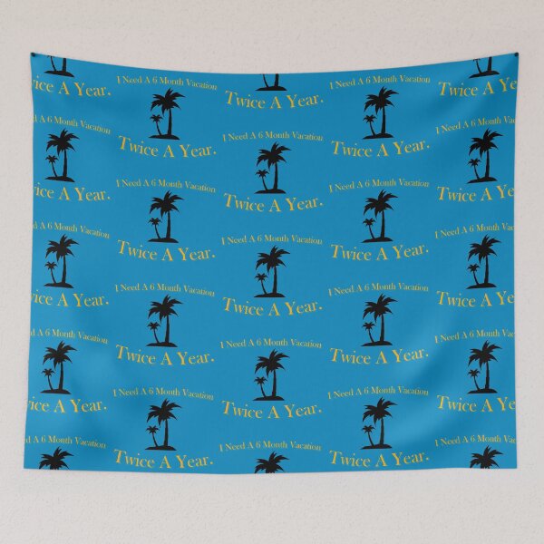 Item preview, I Need A 6 Month Vacation Alt designed and sold by Thatstuff.