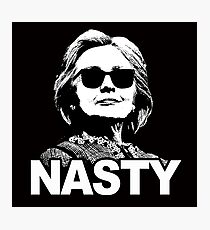 Hillary Clinton - Nasty Woman Photographic Print