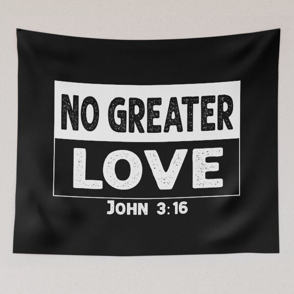 Item preview, No Greater Love | Christian Tee | Faith Inspirational Christian Clothing | Christian Apparel and Merch |  designed and sold by Words Have Life Christian T-Shirts & More.