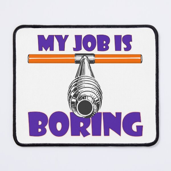Item preview, My Job is Boring - I'm a Dendrochronolgist designed and sold by Groenendijk.