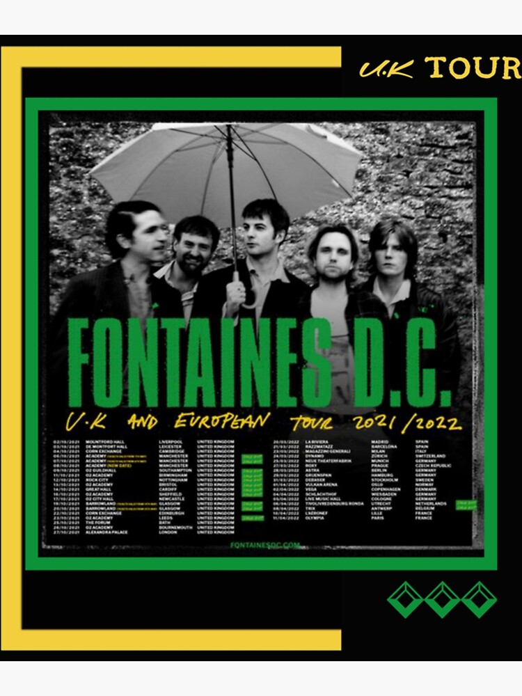 "FONTAINE DC UK TOUR 2021 " Poster by TheMerchandiseS Redbubble