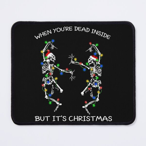 Item preview, Dancing Skeletons When You're Dead Inside Funny Christmas designed and sold by shophia-art.