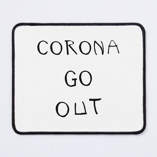 Item preview, “Corona Go Out” 10 white background designed and sold by Gotoo.