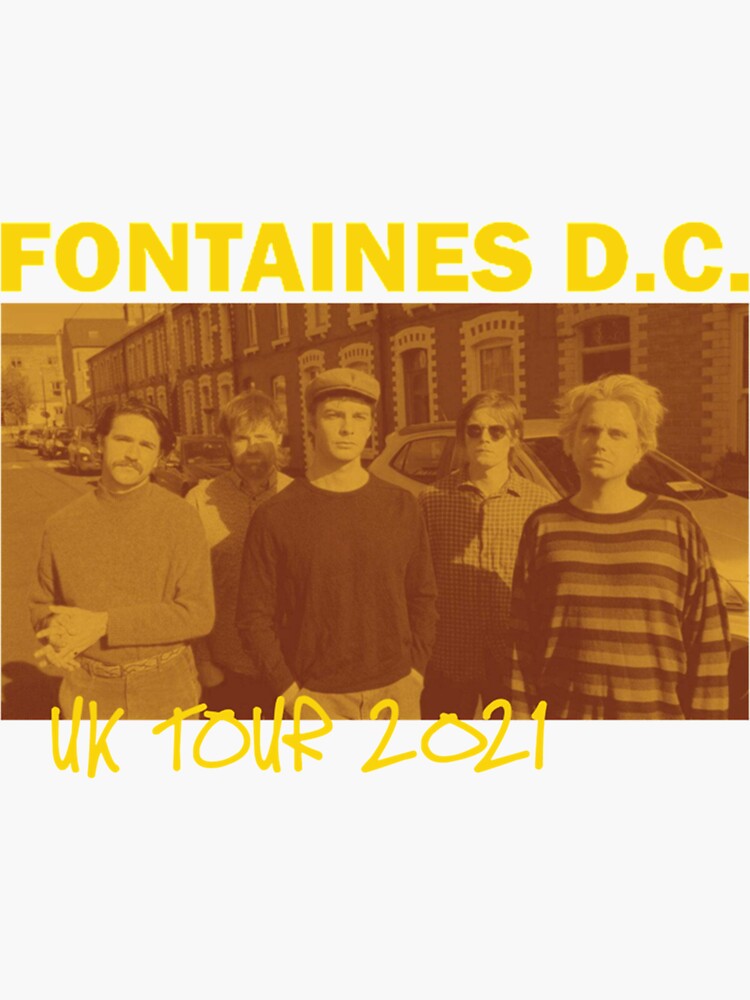 "FONTAINES DC UK TOUR 2021 " Sticker for Sale by TheMerchandiseS