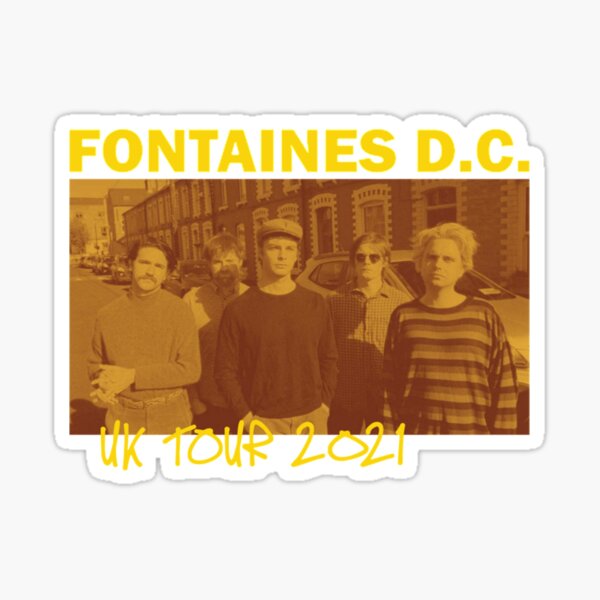 "FONTAINES DC UK TOUR 2021 " Sticker for Sale by TheMerchandiseS