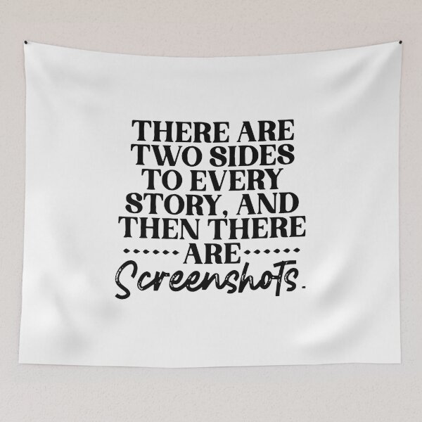 Item preview, There Are Two Sides To Every Story And Then There designed and sold by Ahmadeshop.