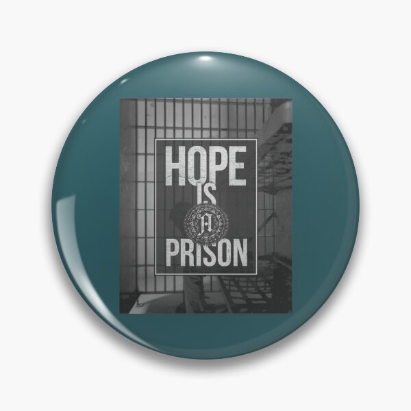 Item preview, Hope Is A Prison designed and sold by InArtCraft.