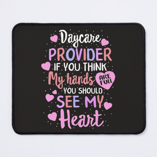 Item preview, Daycare provider see my heart funny designed and sold by Themngocbao.