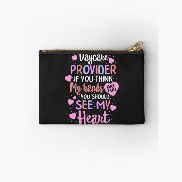 Item preview, Daycare provider see my heart funny designed and sold by Themngocbao.