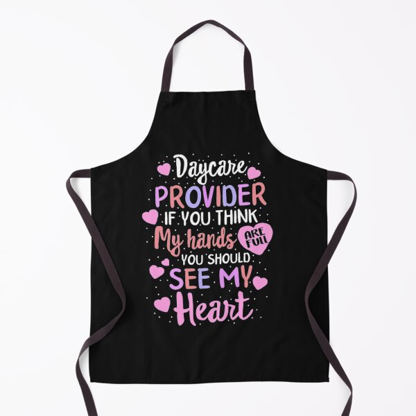 Item preview, Daycare provider see my heart funny designed and sold by Themngocbao.