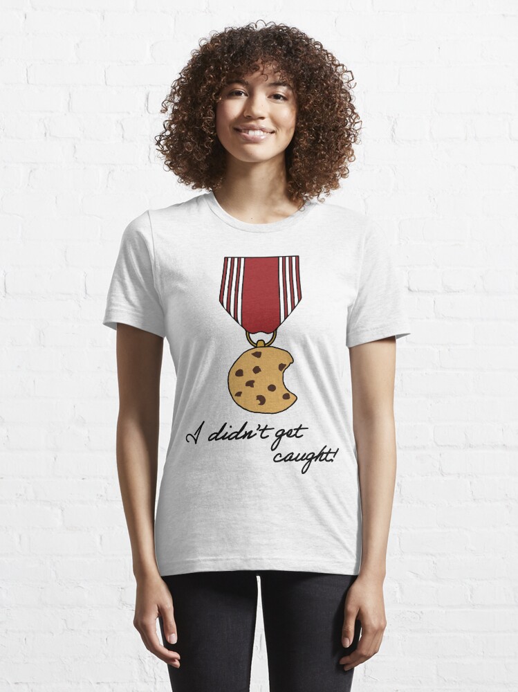 be a good cookie shirt