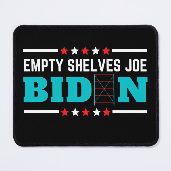 Item preview, Empty shelves Biden designed and sold by ZDreamers.
