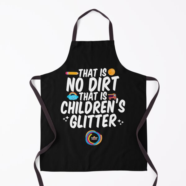 Item preview, No dirt that children glitter designed and sold by Themngocbao.