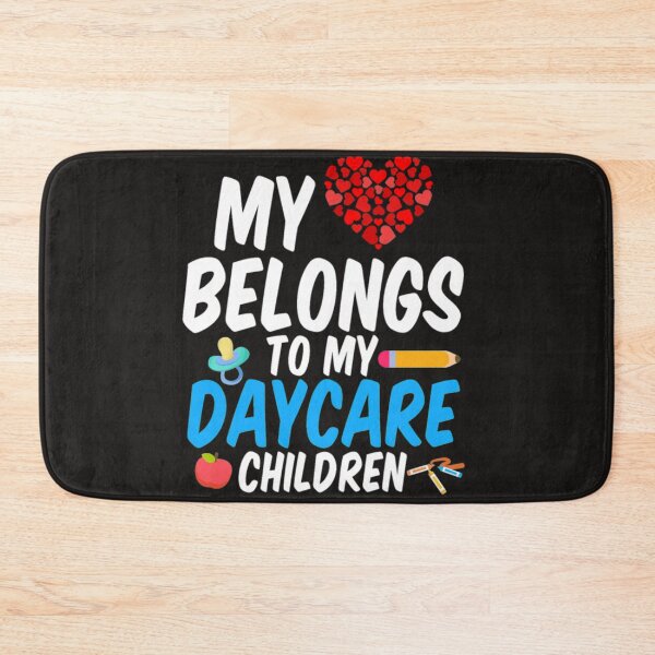 Item preview, My belongs to my daycare children designed and sold by Themngocbao.