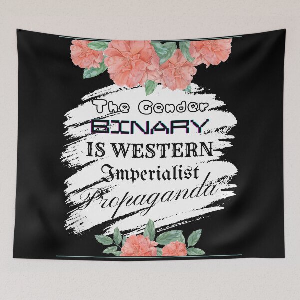 Item preview, Gender Binary is Western Imperialist Propaganda designed and sold by wearetheir.