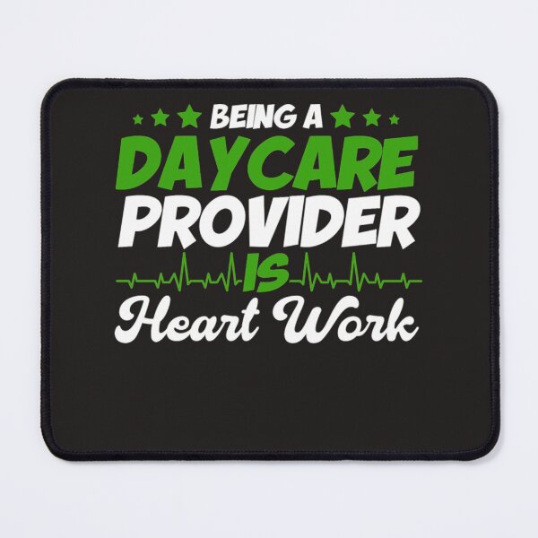 Item preview, Daycare provider is heart work designed and sold by Themngocbao.