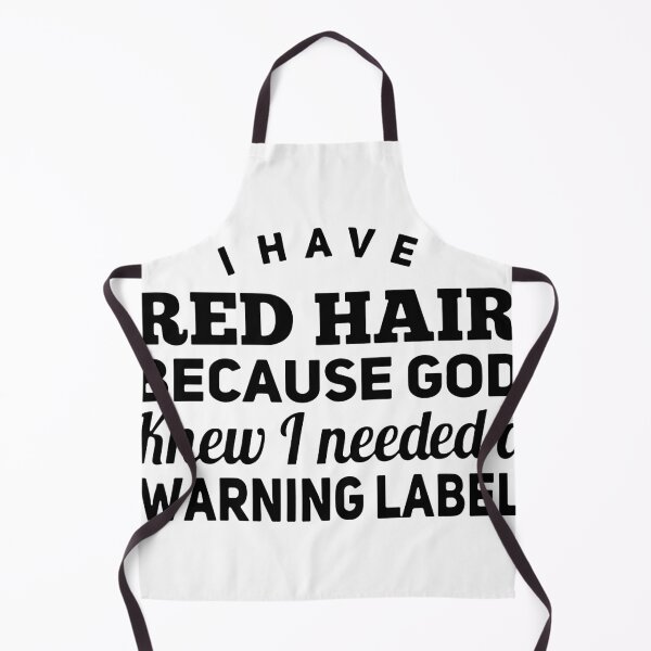 Artikelvorschau, Ich habe rote Haare, weil Gott wusste, dass ich ein Warnschild brauche entworfen und verkauft von Thelicker.