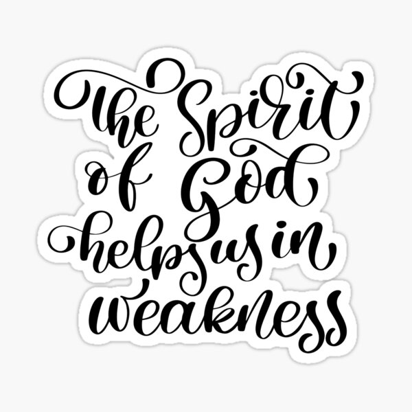 the-spirit-of-god-helps-us-in-weakness-holy-spirit-christian-gift