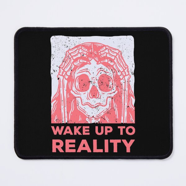 Item preview,  Wake up to reality skull skeleton funny saying designed and sold by Mindy Bubble.