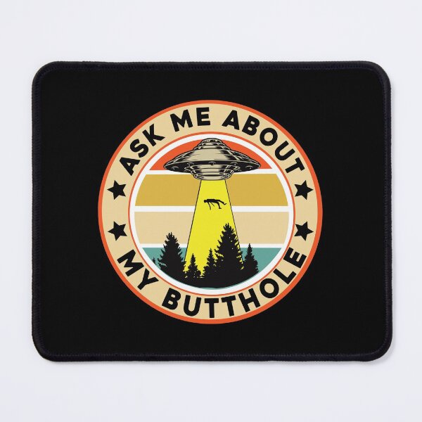 Item preview, Ask me about my butthole designed and sold by Primotees.