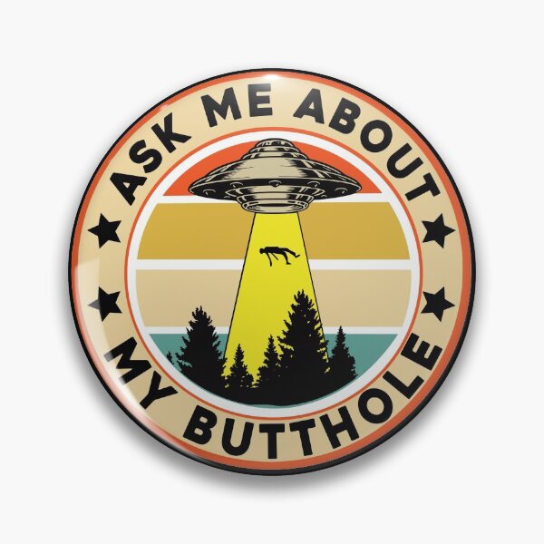 Item preview, Ask me about my butthole designed and sold by Primotees.