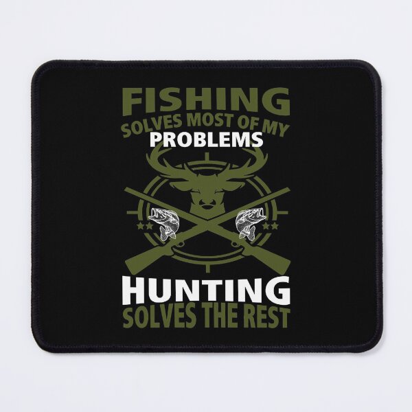 Item preview, Day Gift Fishing Solves Most Of My Problems Hunting Solves The Rest Men'S Gift Music Fans designed and sold by FedericoMuller.