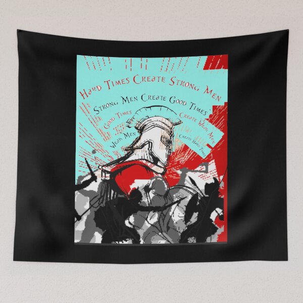 Item preview, Hard Times Create Strong Men Strong Men Create Good Times designed and sold by Flirt-Teez.