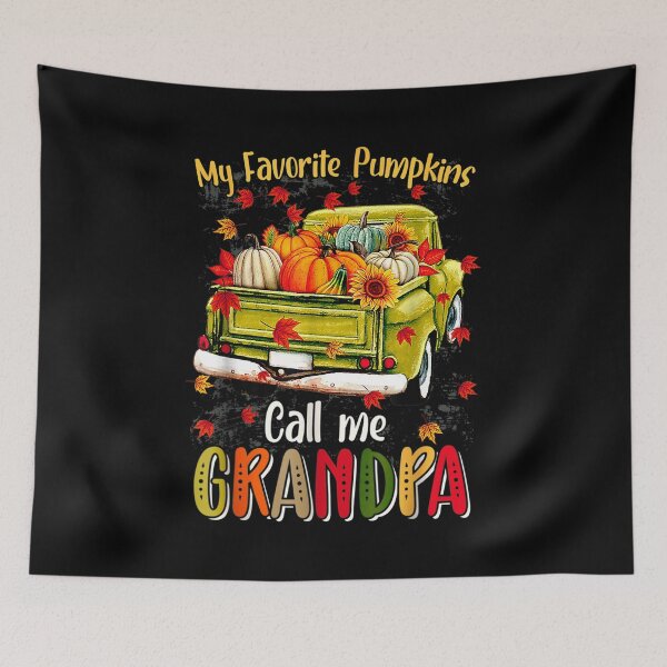 Item preview,  Autumn Halloween Fall My Favorite Pumpkin Call Me Grandpa designed and sold by eaedith33.