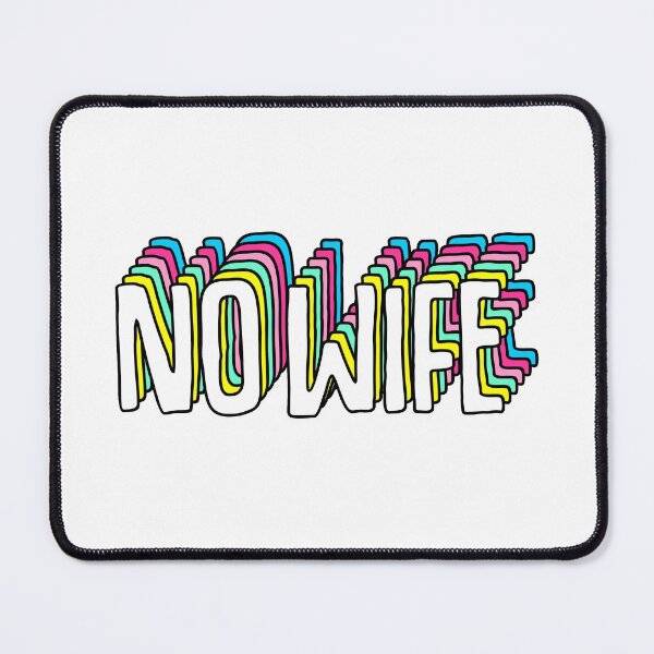 Item preview, NO WIFE designed and sold by yunashop.
