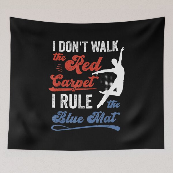 Item preview,  Dont Walk Red Carpet Rule Blue Mat Gymnastic designed and sold by sandyq55.