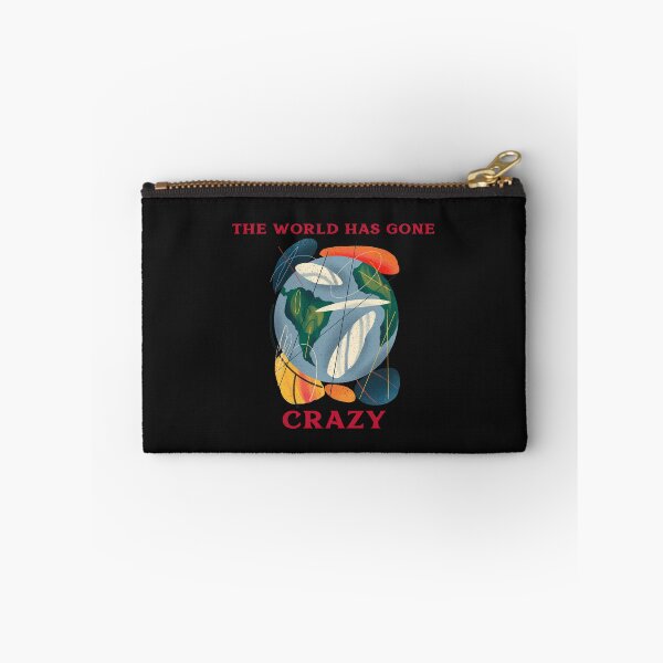 Item preview, The World Has Gone Crazy designed and sold by lach3.